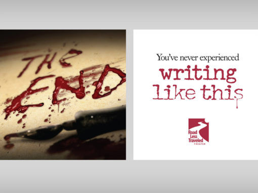 Theatre Campaign Ad Writing The End