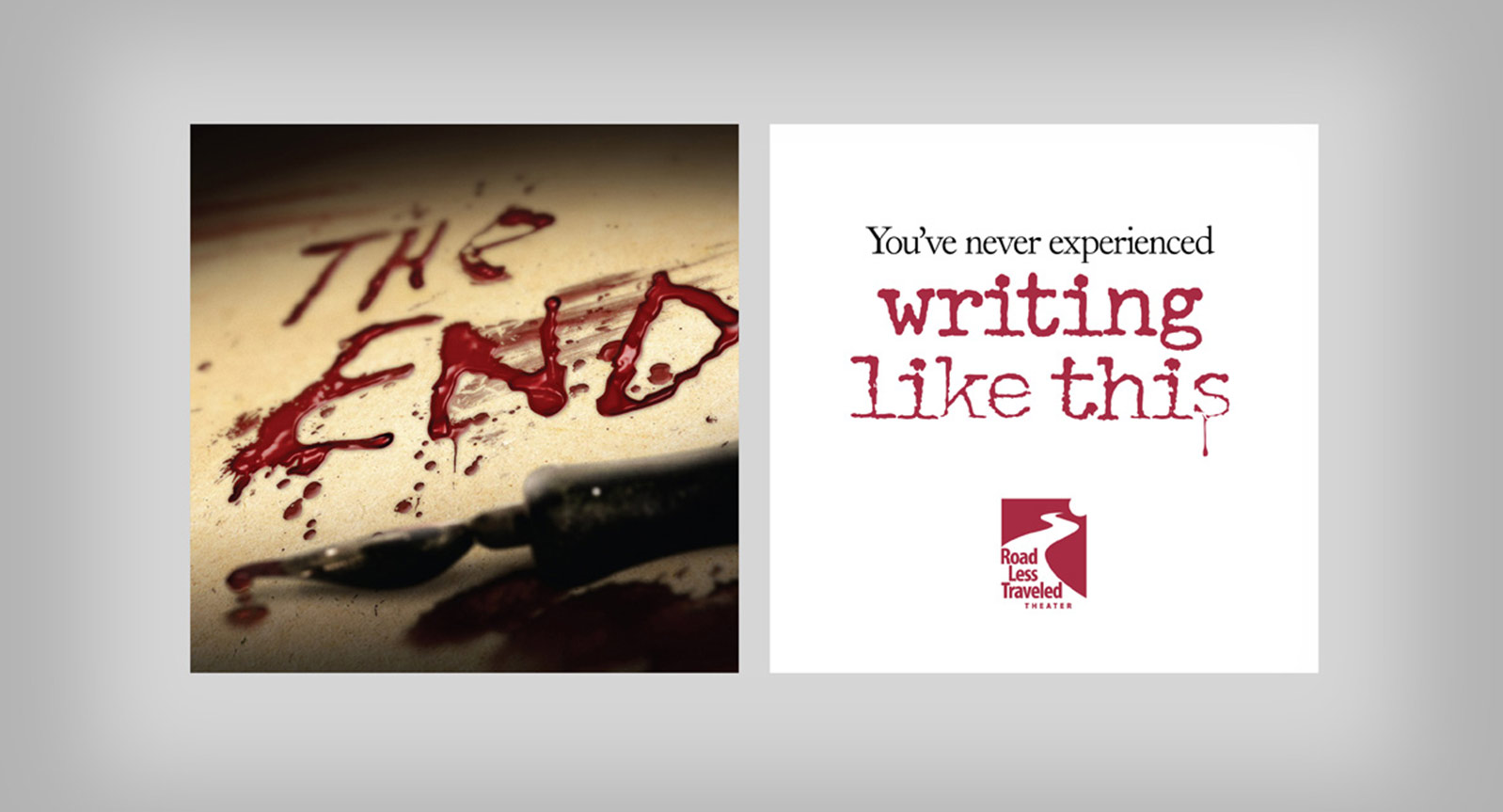 Theatre Campaign Ad Writing The End
